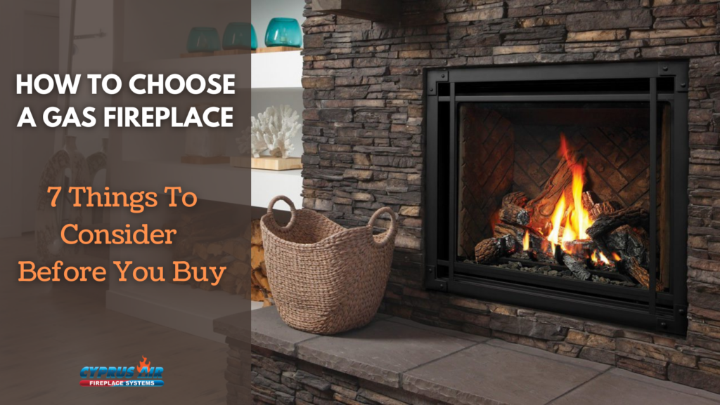 How To Choose A Gas Fireplace 7 Things To Know